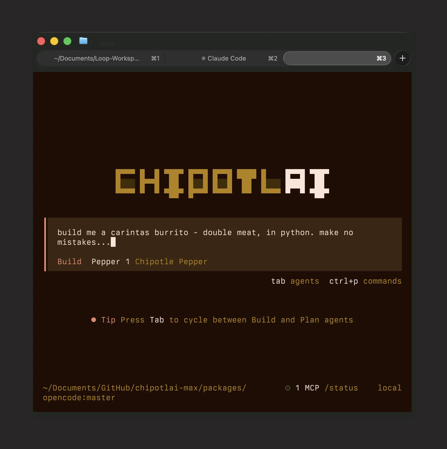Terminal mockup of a “CHIPOTLAI” coding agent showing the prompt “build me a carnitas burrito — double meat, in python. make no mistakes…”